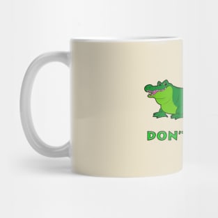 Alligator: Don't Touch! Mug